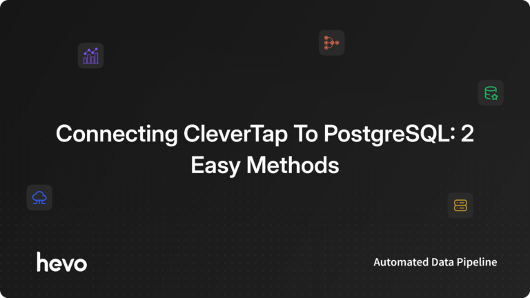 CleverTap to PostgreSQL