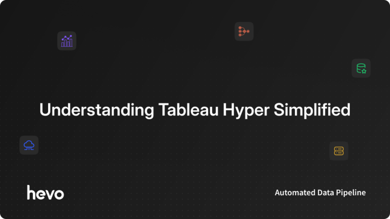 Understanding Tableau Hyper - Featured Image