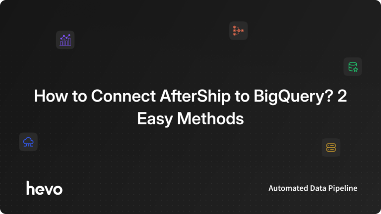 AfterShip to BigQuery FI