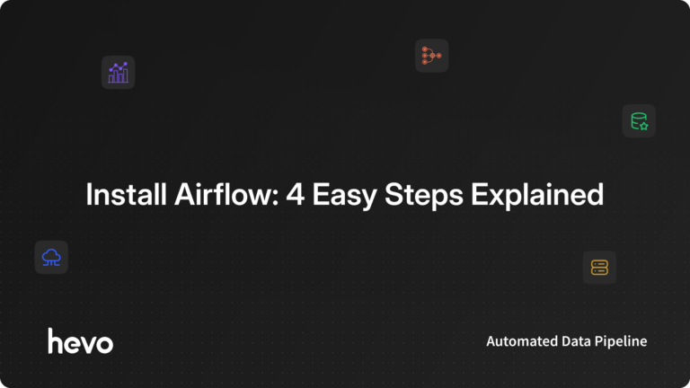 INSTALL AIRFLOW - FEATURED IMAGE | Hevo Data